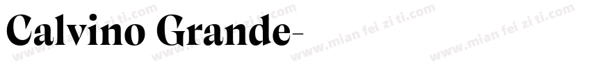 Calvino Grande字体转换